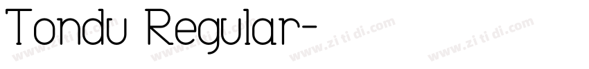 Tondu Regular字体转换